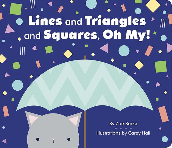 Board Book Lines and Triangles and Squares