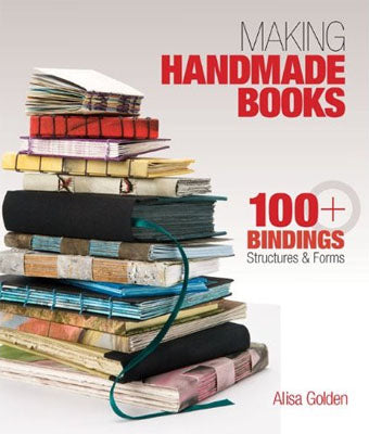 Book - Making Handmade Books, Alisa Golden
